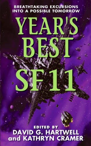 Year's Best SF 11 Hartwell, David G. and Cramer, Kathryn by null