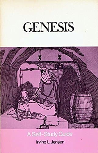Genesis: A self-study guide (Bible self-study guides) Jensen, Irving Lester by null
