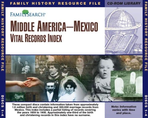 Middle America-Mexico Vital Records Index (CD-ROMs)