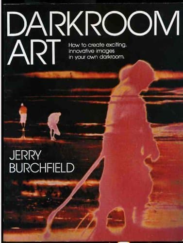 Darkroom art Burchfield, Jerry by null