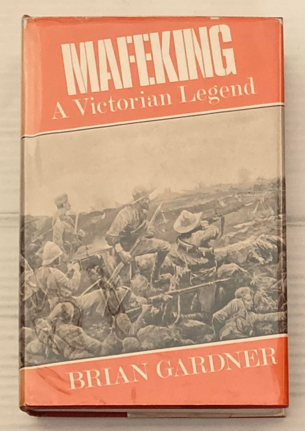 Mafeking: A Victorian legend Gardner, Brian by null