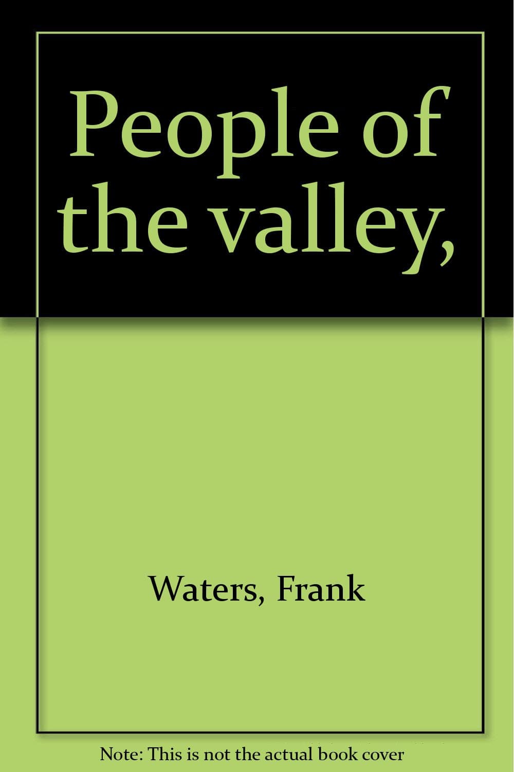 People of the valley, Waters, Frank by null