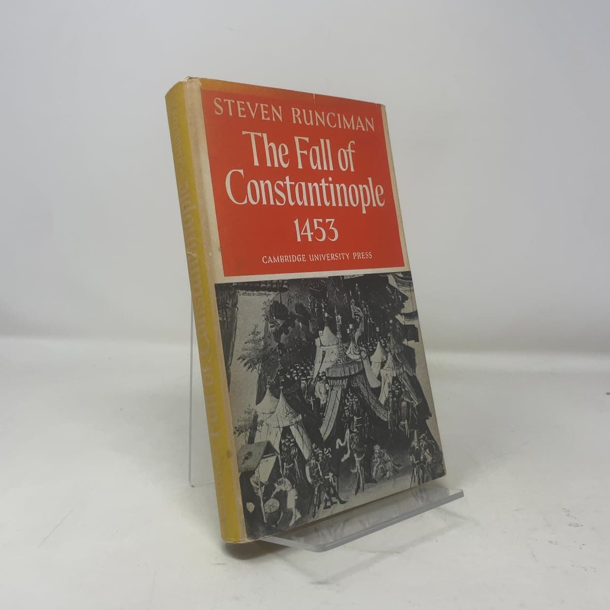 Fall of Constantinople Runciman, Steven by null