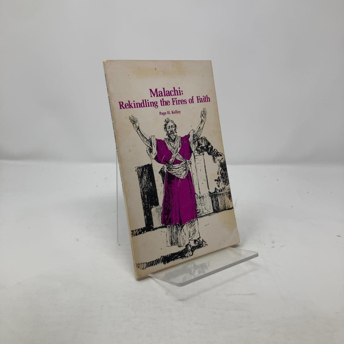 Malachi: Rekindling the fires of faith Kelley, Page H by null