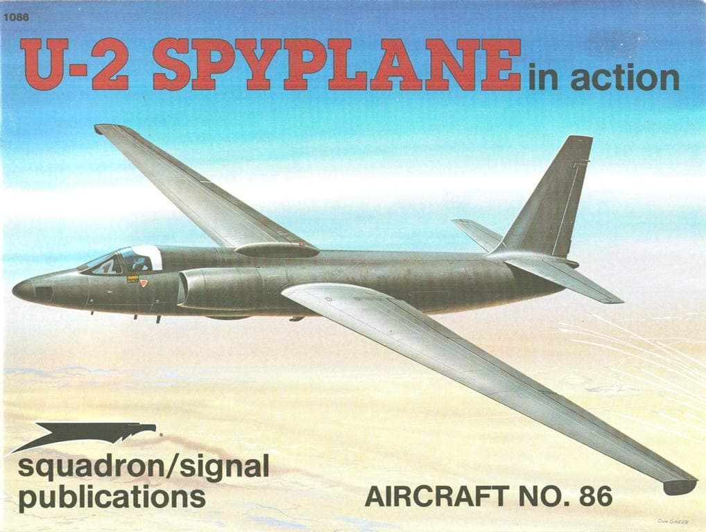U-2 Spyplane in Action - Aircraft No. 86 Larry Davis; Perry Manley and Don Greer by null