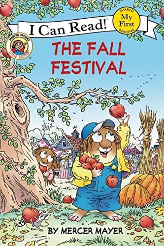 Little Critter: The Fall Festival (My First I Can Read, 103) Mayer, Mercer by null