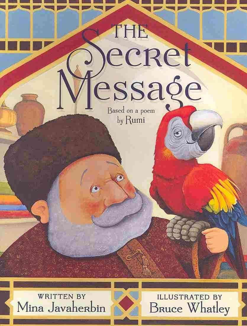 The Secret Message Javaherbin, Mina and Whatley, Bruce by null