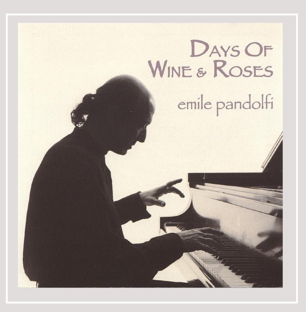 Days of Wine and Roses