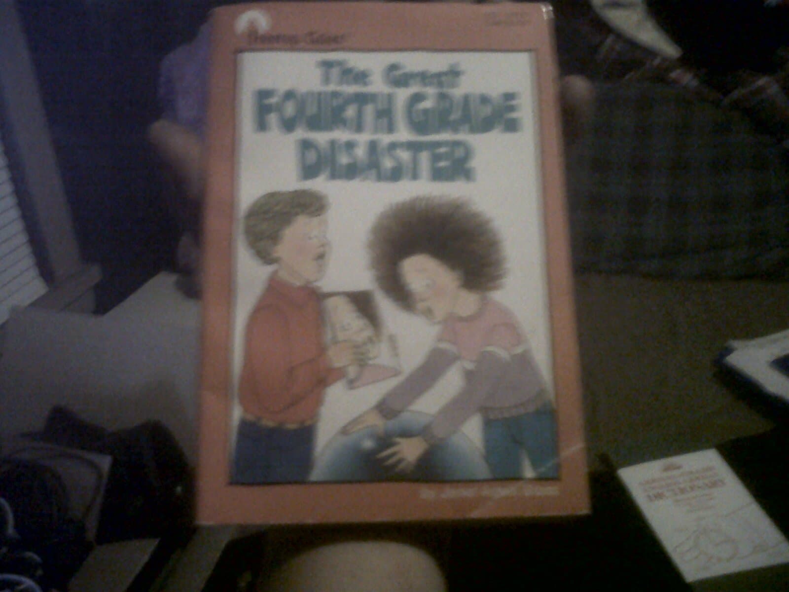 The Great Fourth Grade Disaster Bloss, Janet Adele by null