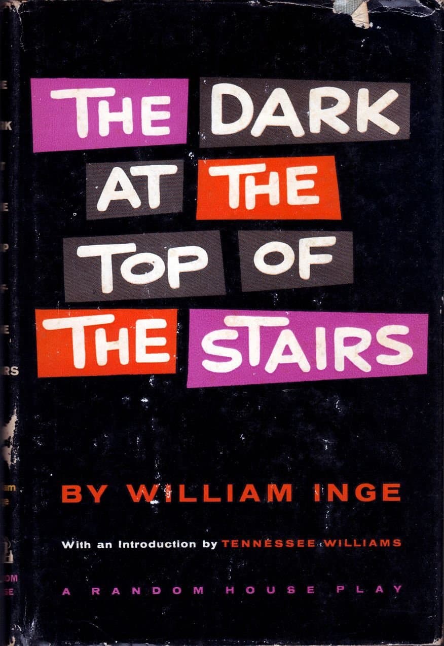 The Dark at the Top of the Stairs Inge, William by null