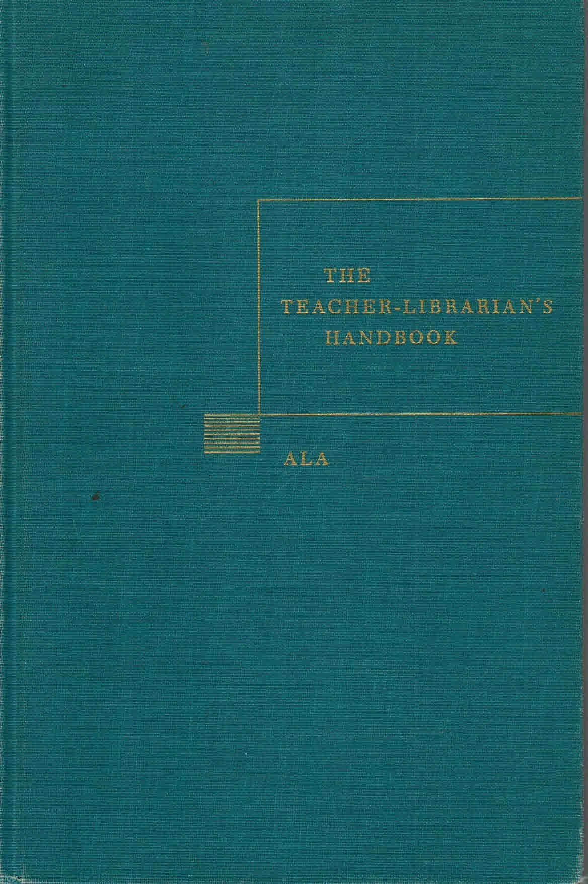 Teacher-librarian's handbook, Douglas, Mary Teresa (Peacock) by null