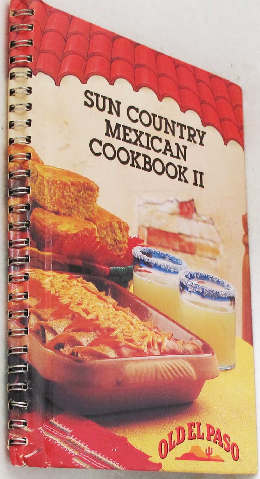 Sun Country Mexican Cookbook II Old El Paso by null