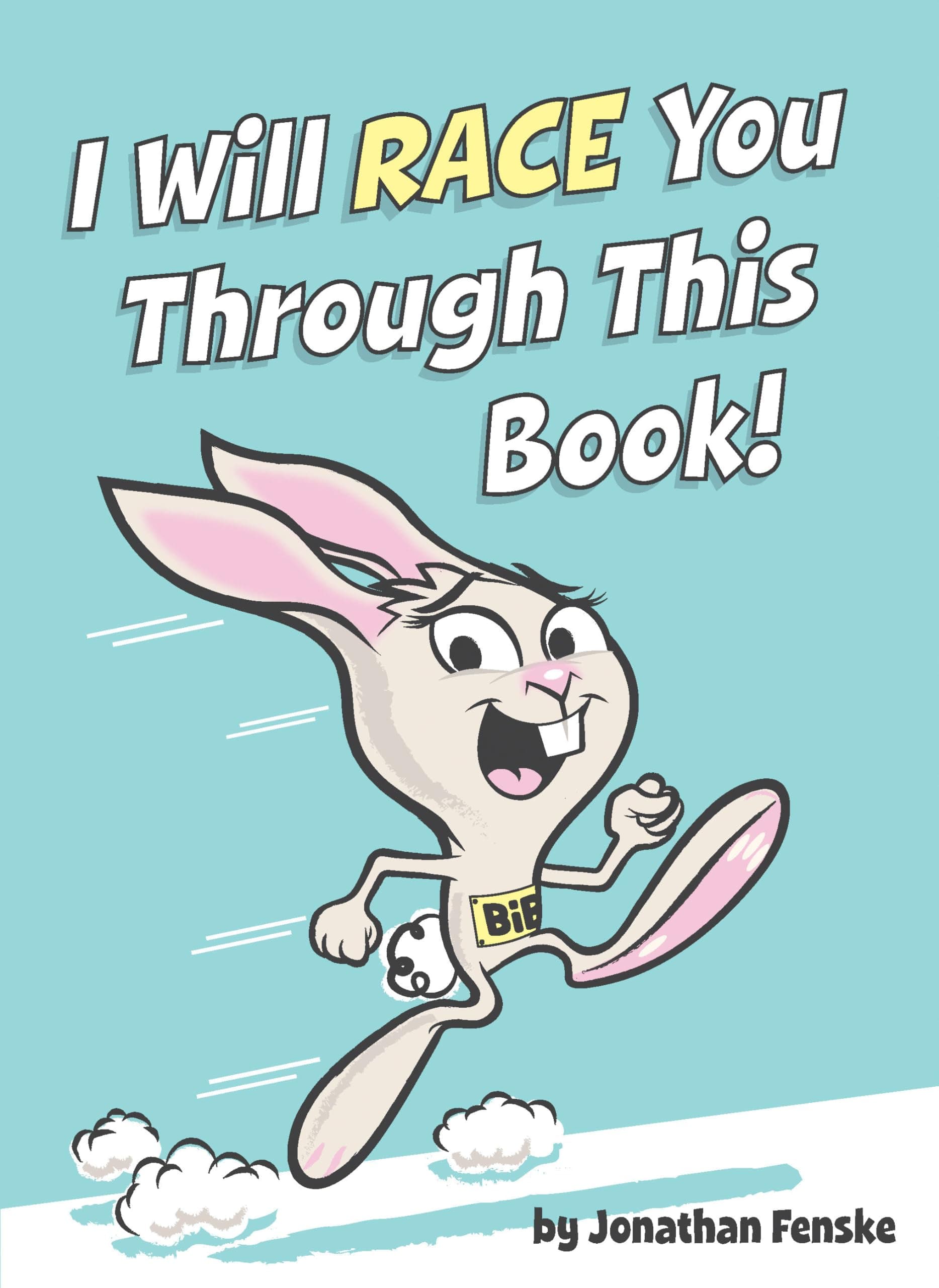 I Will Race You Through This Book! Fenske, Jonathan E. and Fenske, Jonathan by null