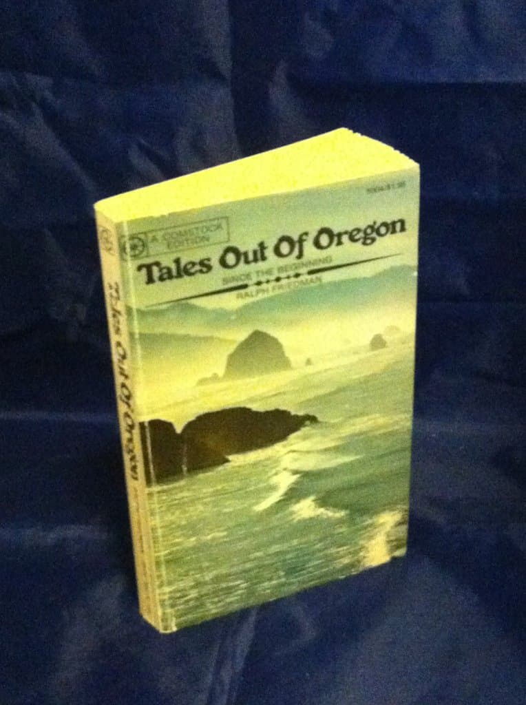 Tales Out of Oregon Friedman, Ralph by null