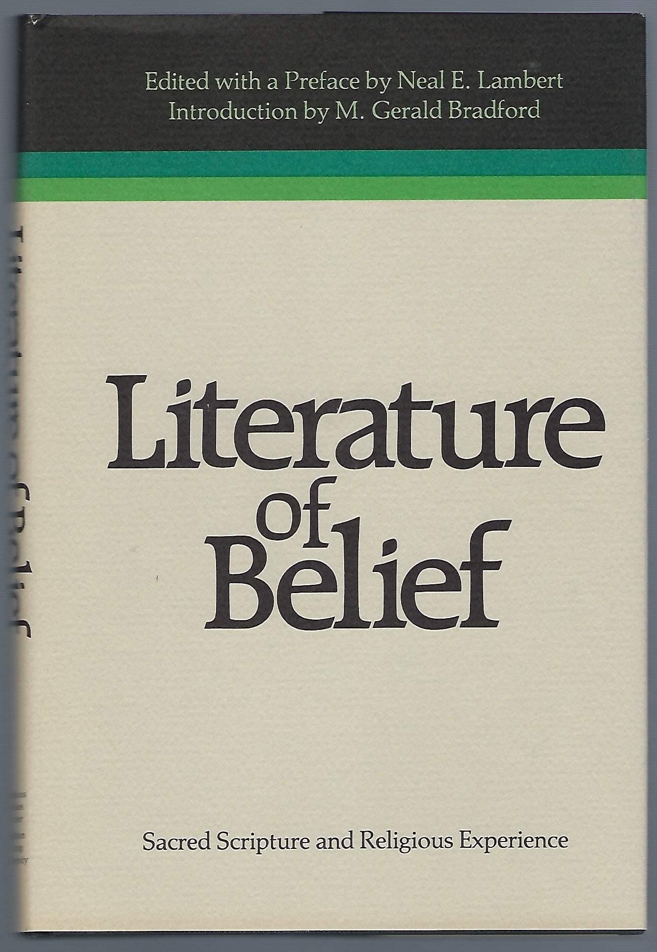 Literature Of Belief: Sacred Scripture and Religious Experience (Religious Studies Monograph Series) Neal E. Lambert by null