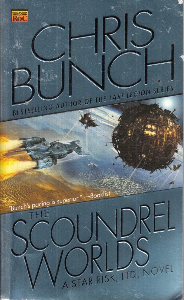 The Scoundrel Worlds (Star Risk #2) Bunch, Chris