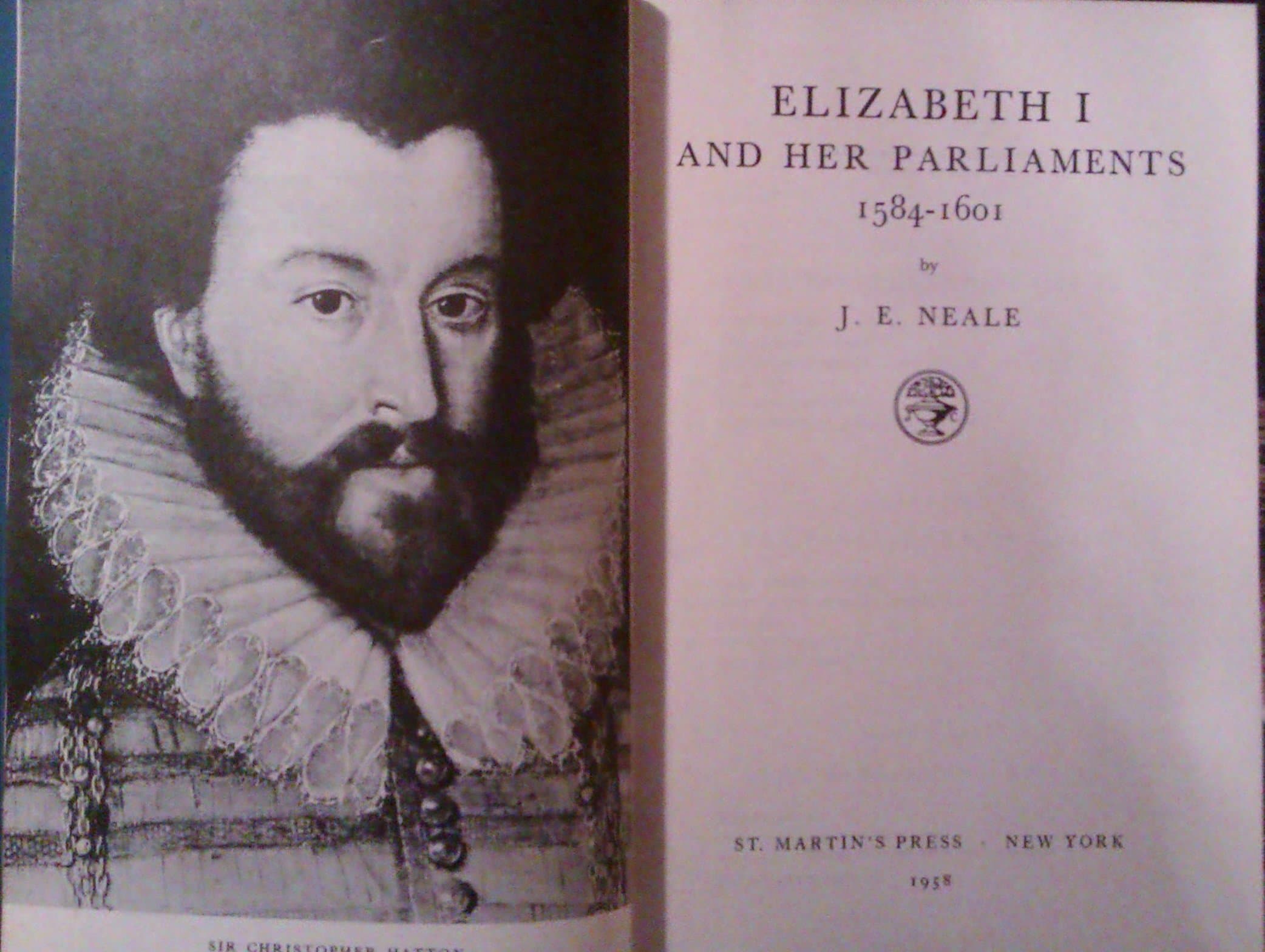 Elizabeth I and her Parliaments Neale, J. E by null