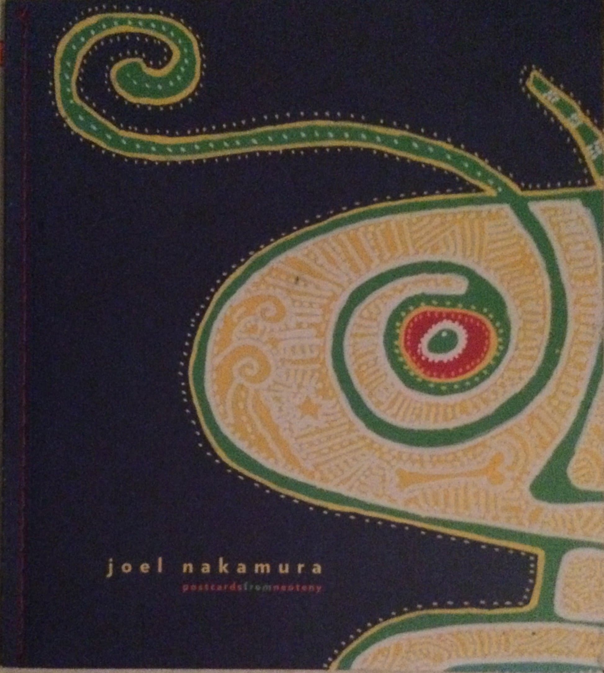 Joel Nakamura Postcards From Neoteny by null