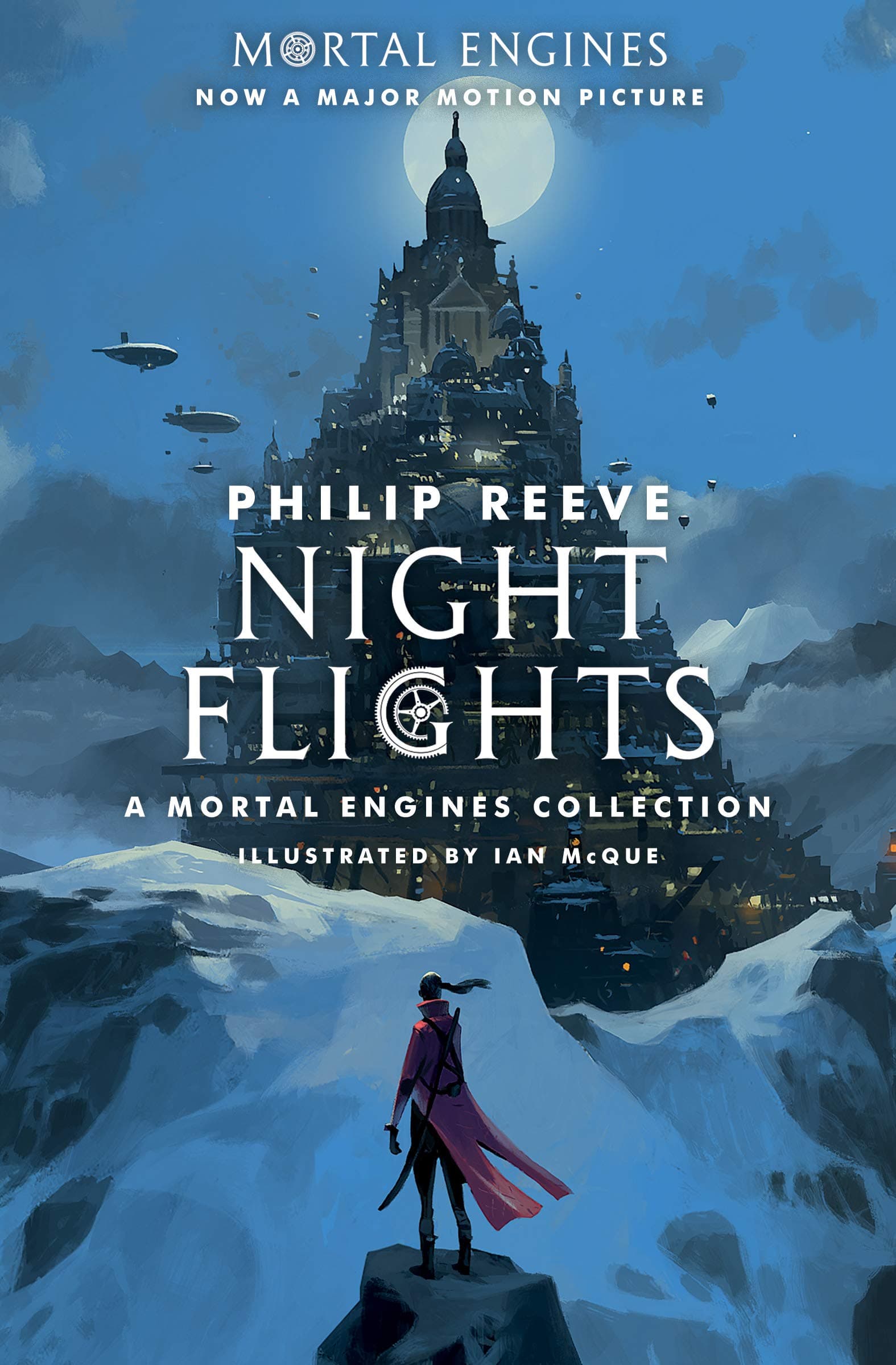 Night Flights: A Mortal Engines Collection Reeve, Philip and McQue, Ian by null