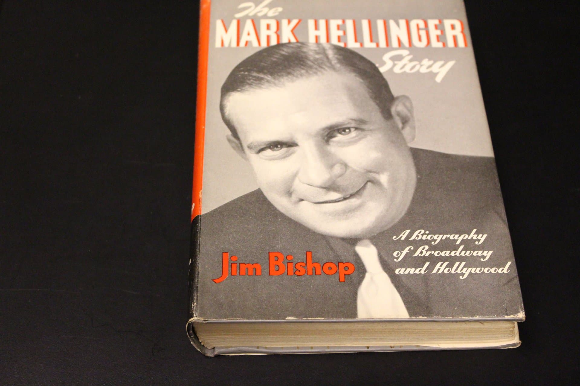 The Mark Hellinger Story;: A Biography of Broadway and Hollywood Bishop, Jim