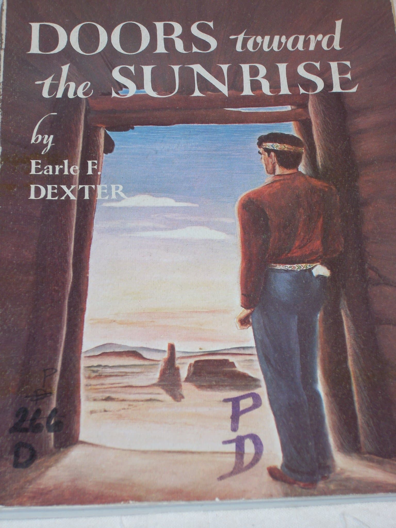 Doors toward the sunrise Dexter, Earle F by null