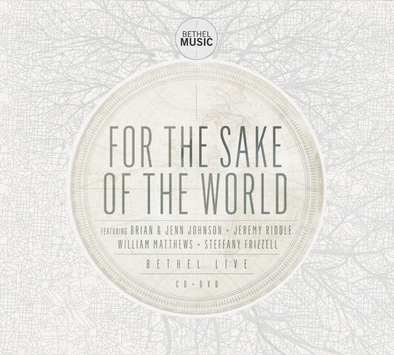 For the Sake of the World