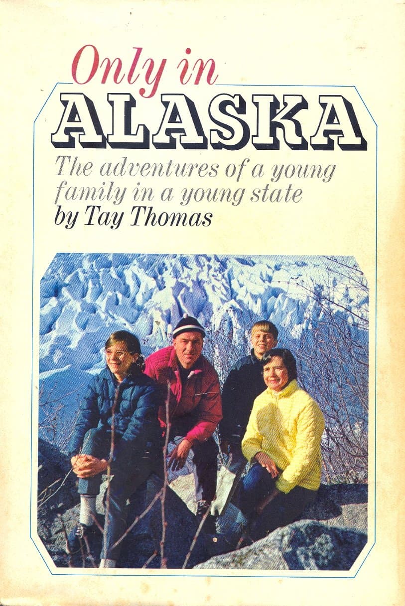 Only in Alaska,