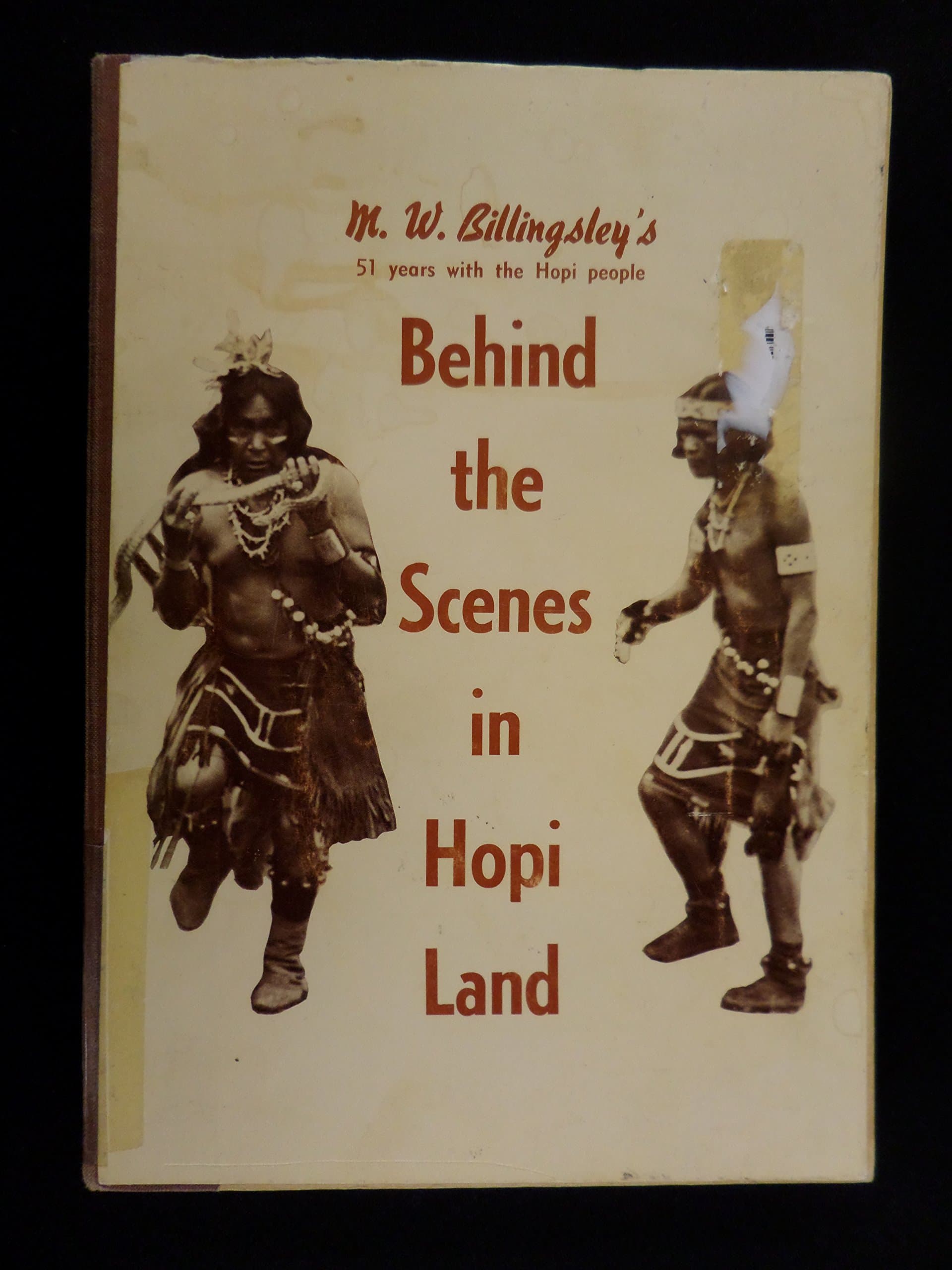 Behind the scenes in Hopi land, Billingsley, M. W by null