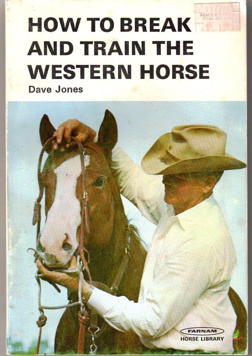 How to Break and Train the Western Horse