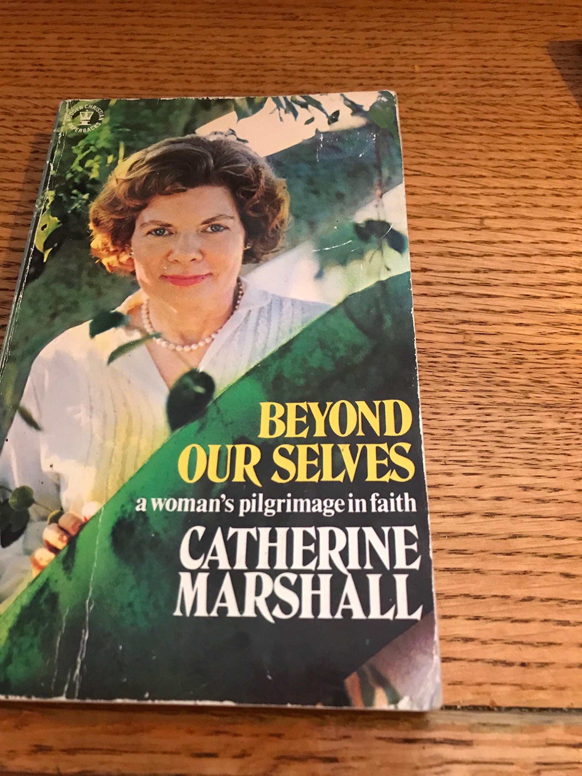 Beyond Our Selves Marshall, Catherine by null