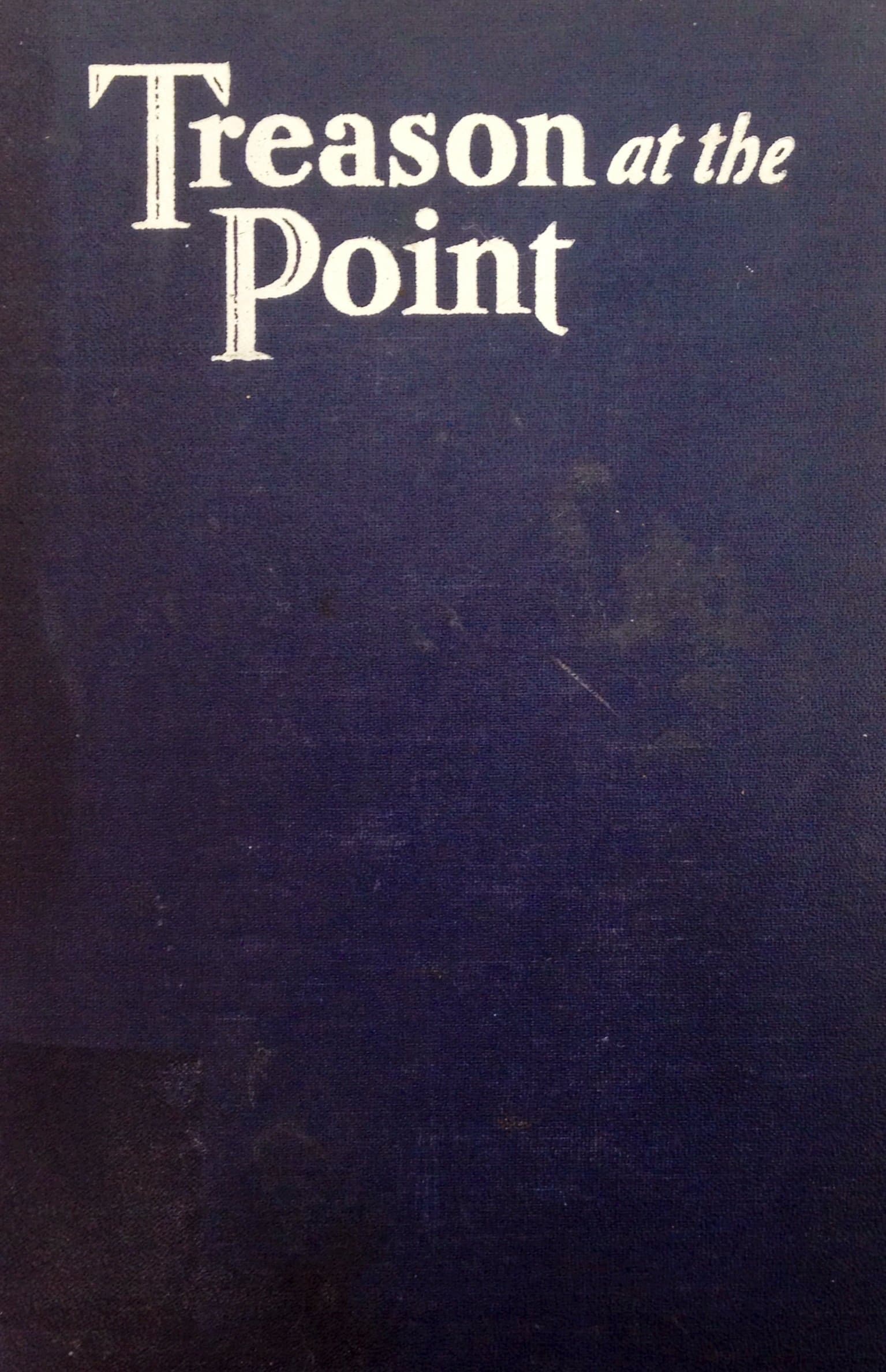 Treason at the Point, Nolan, Jeannette Covert by null