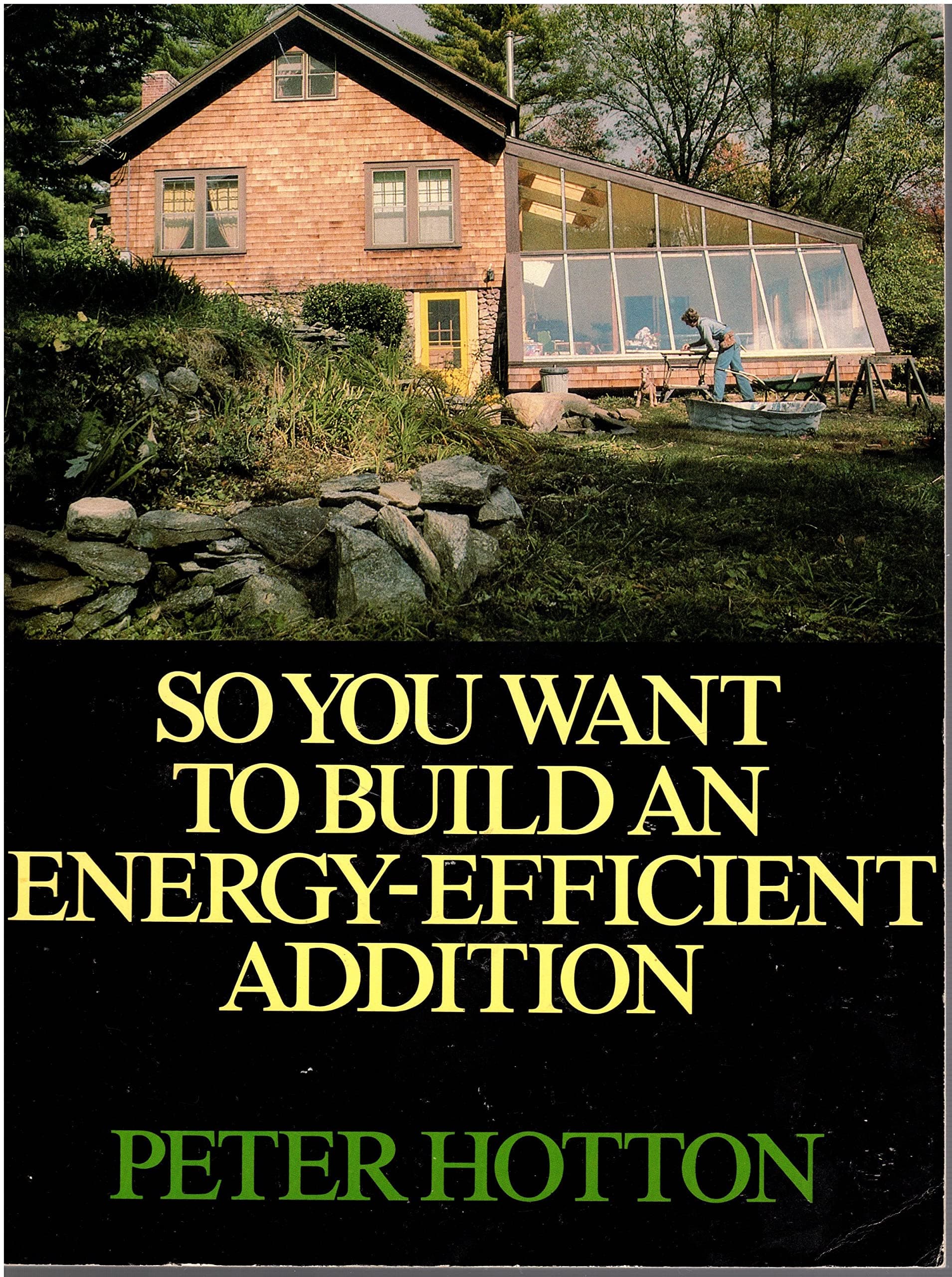 So you want to build an energy-efficient addition Hotton, Peter by null