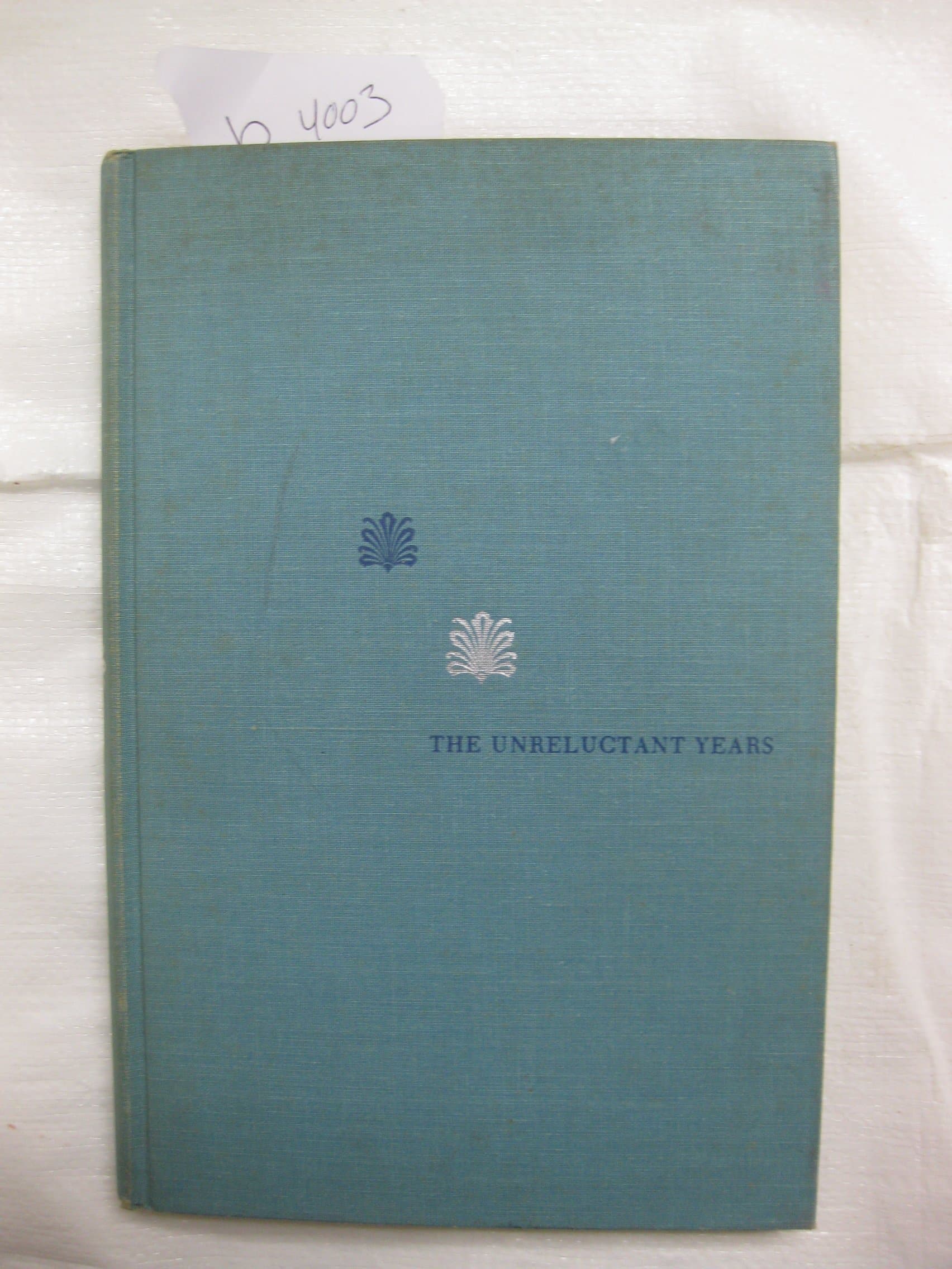 The Unreluctant Years: A Critical Approach to Children's Literature Smith, Lillian Helen by null