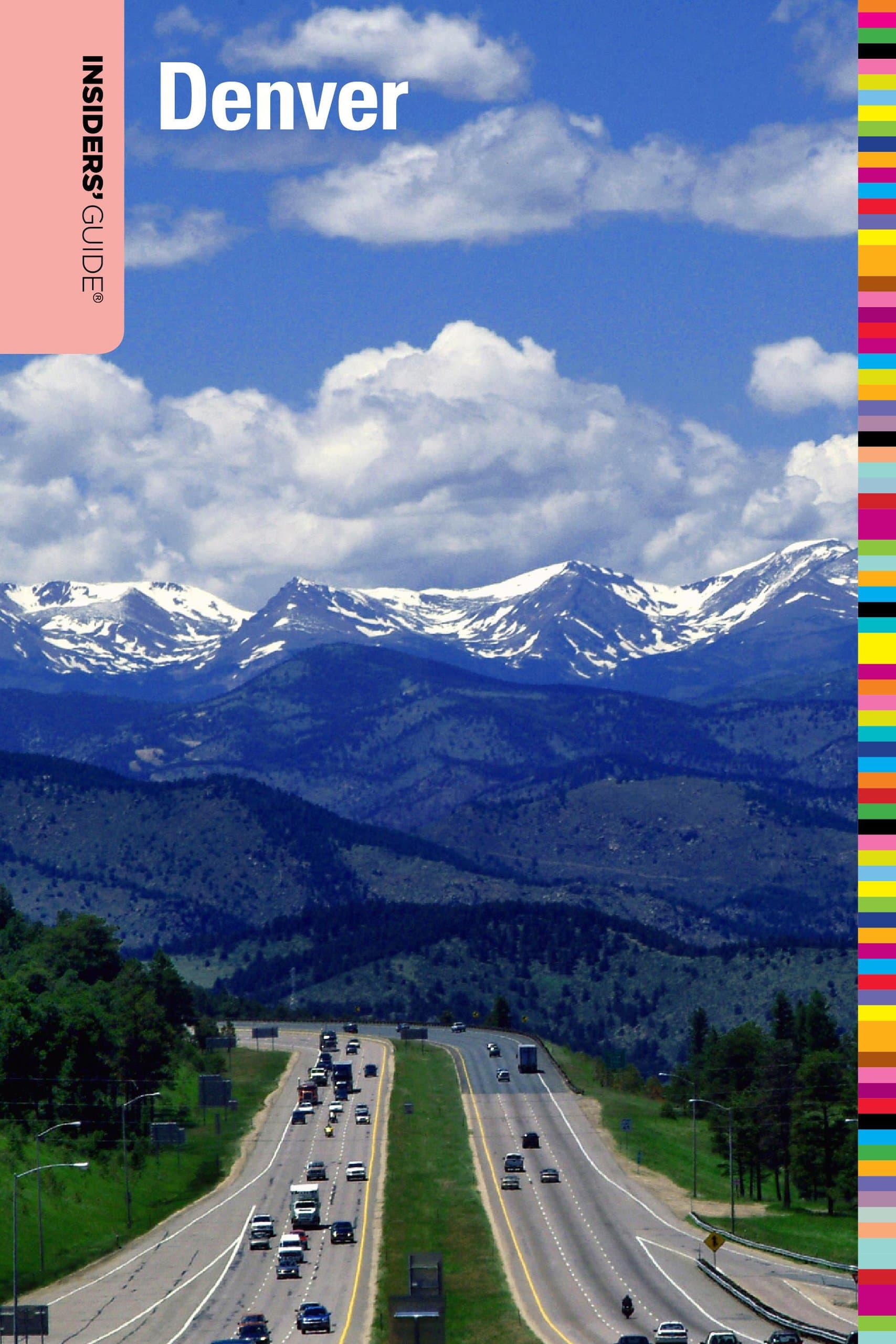 Insiders' Guide to Denver Castrone, Linda by null