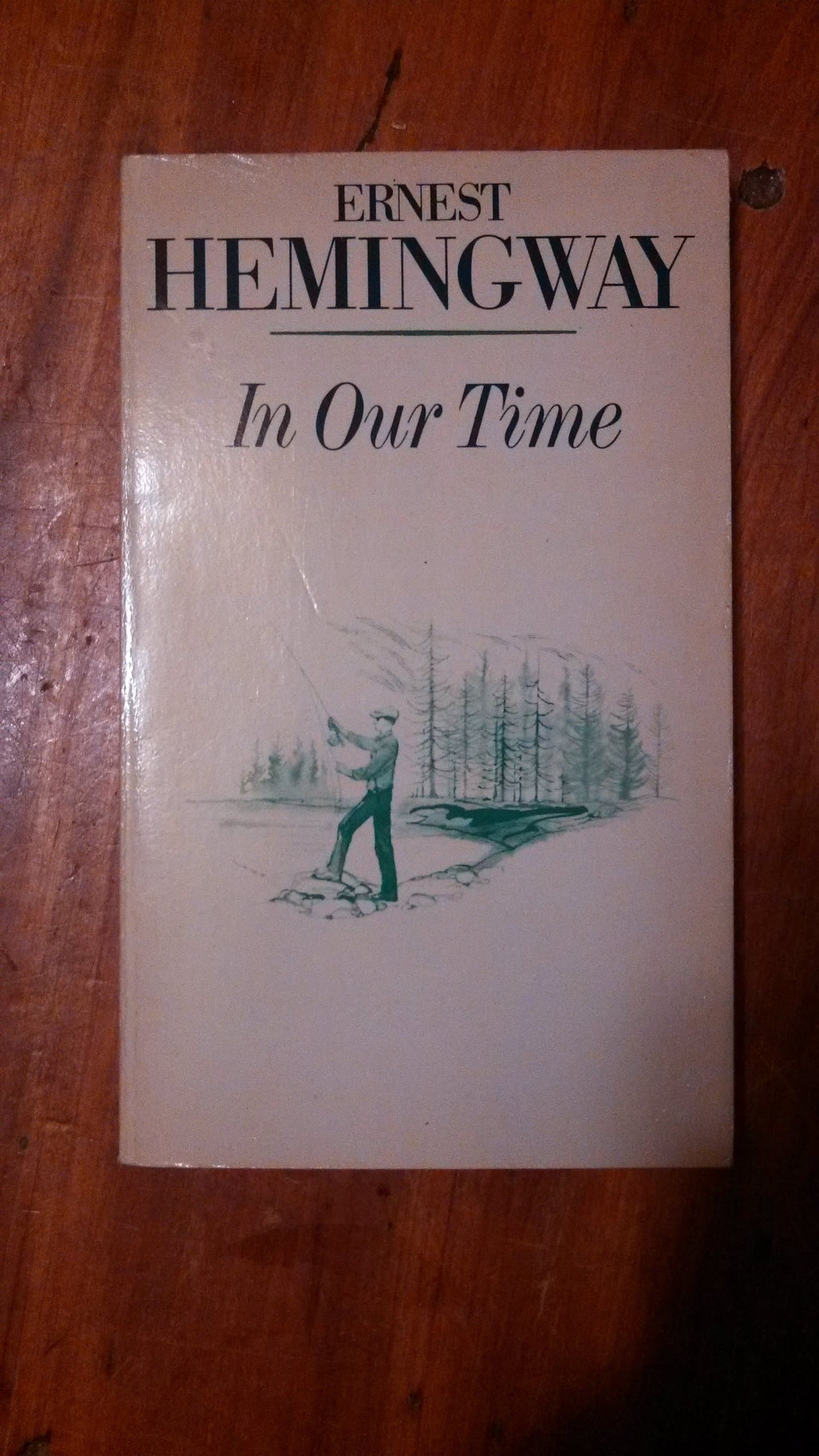 In our time: Stories (A Scribner classic) Hemingway, Ernest by null