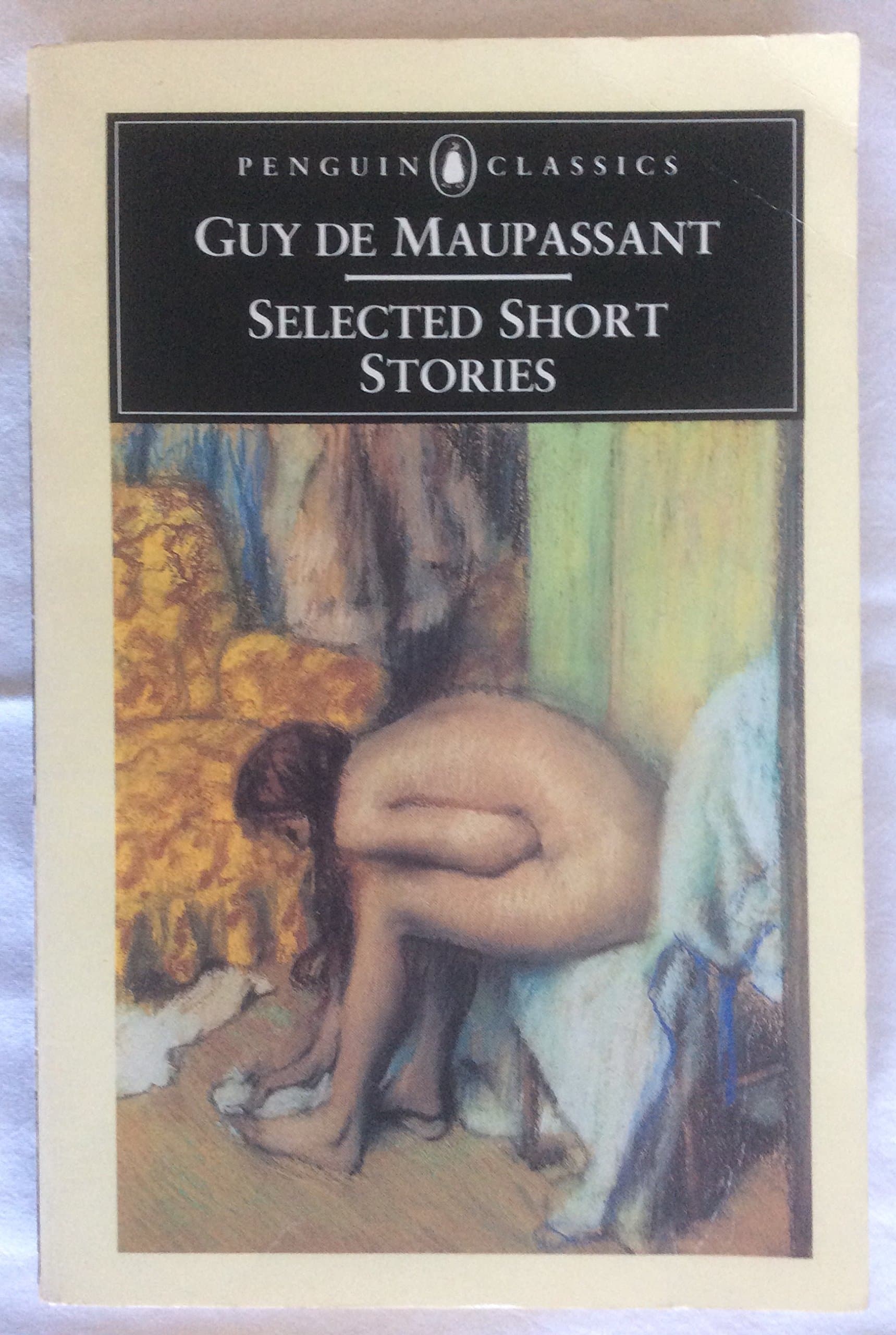 Selected Short Stories (Penguin Classics) Maupassant, Guy de and Colet, Roger by null