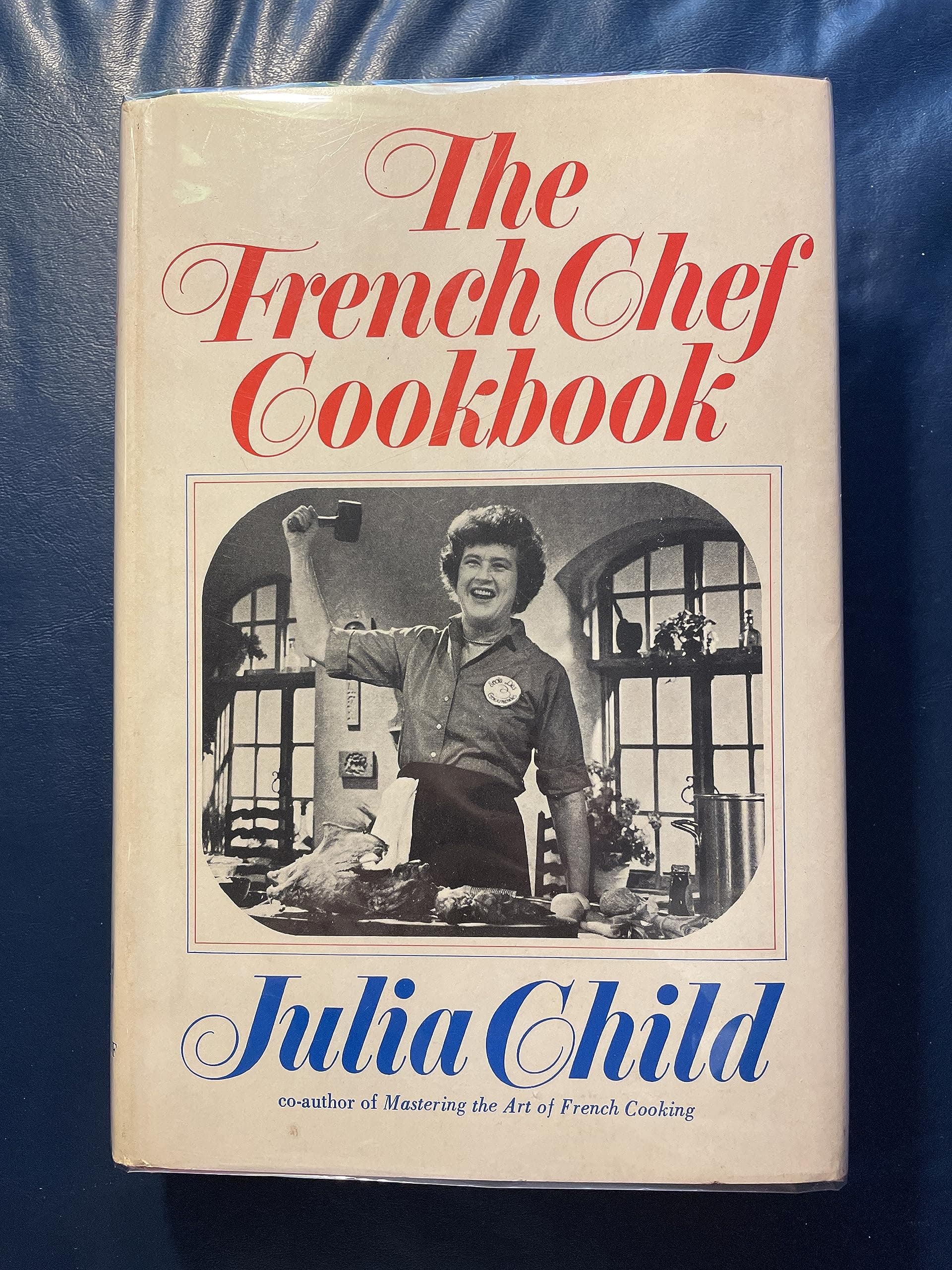 The French Chef Cookbook Child, Julia