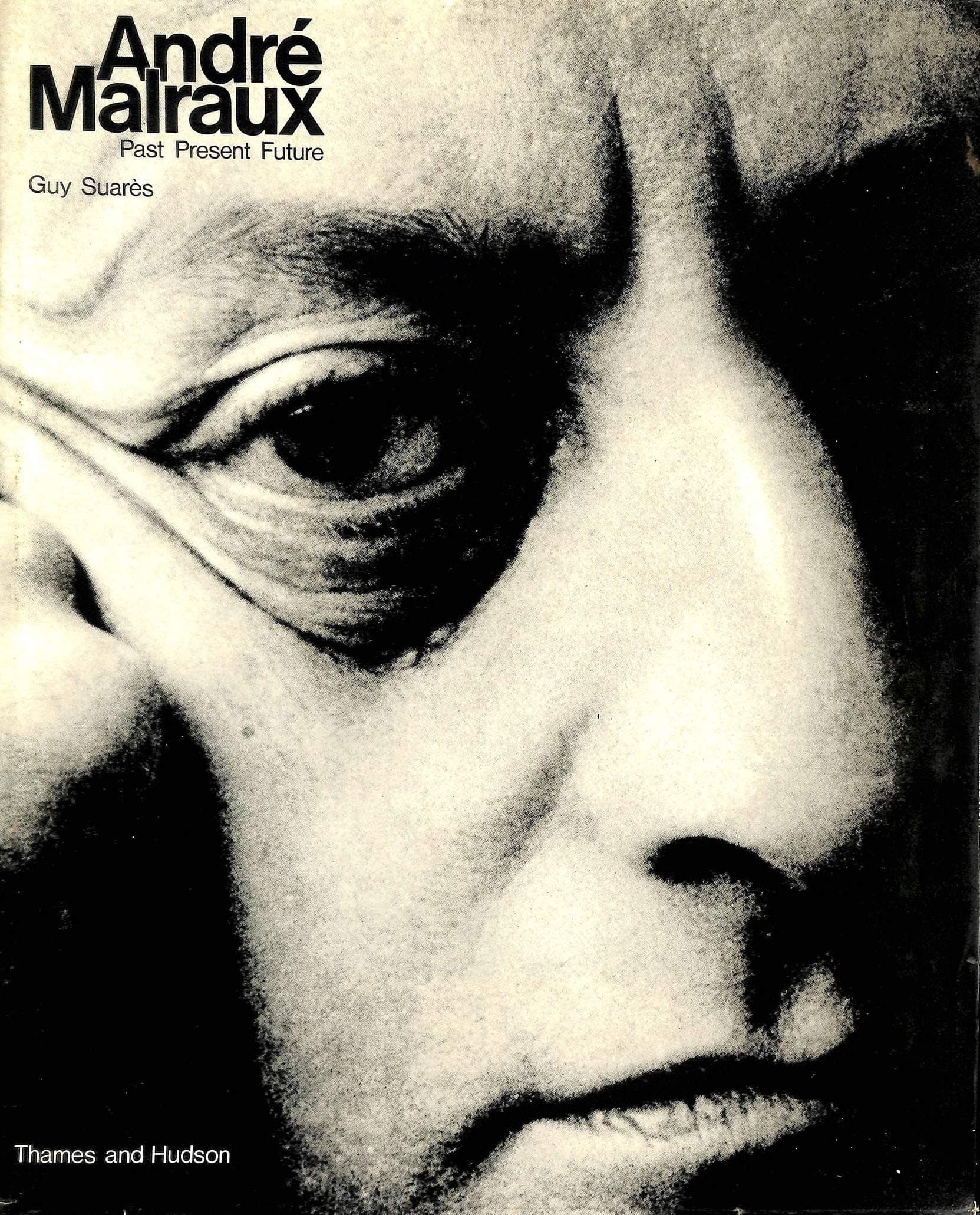 Malraux Past Present Future Guy Suares by null