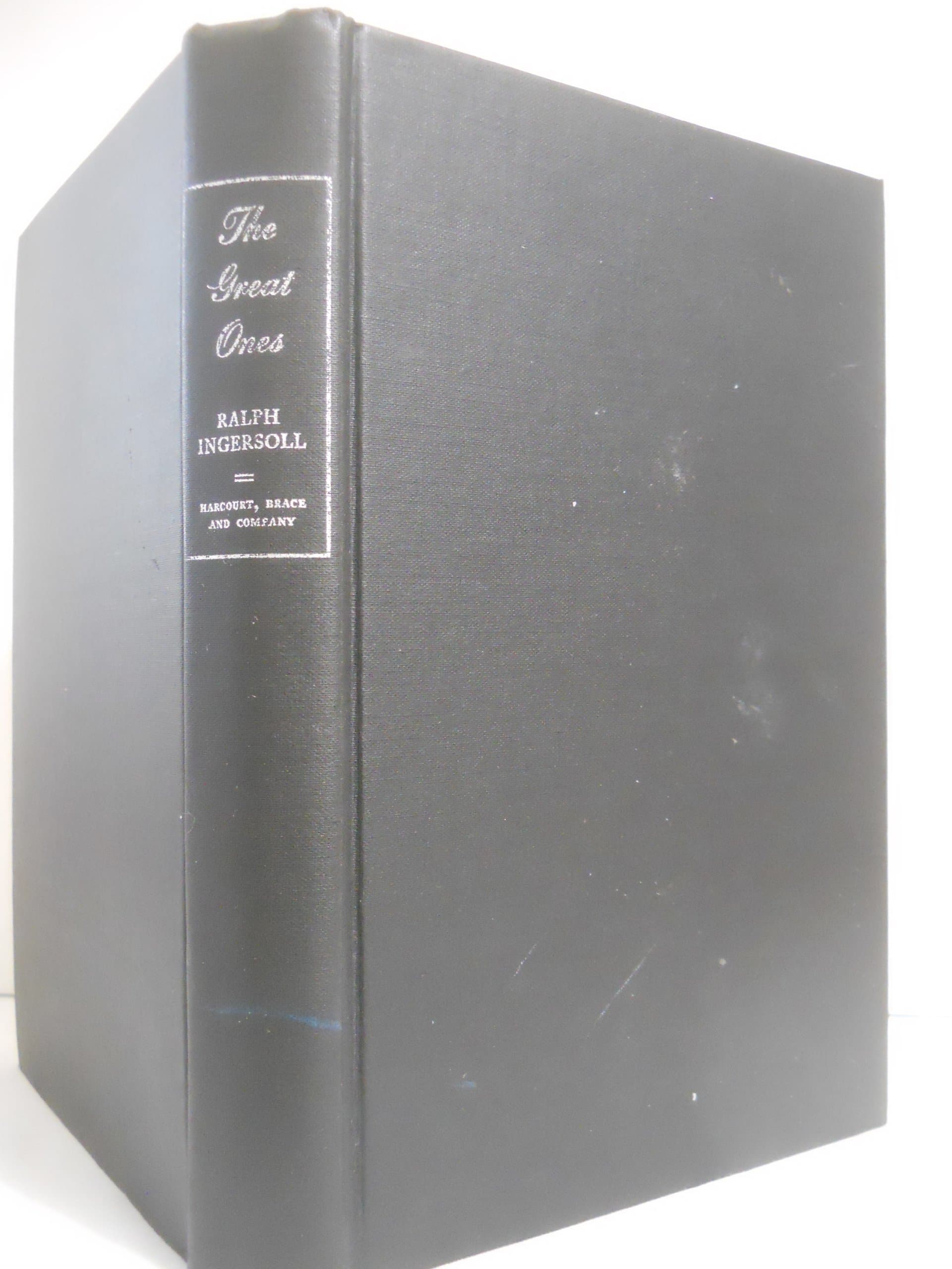 The Great Ones: The love story of two very important people INGERSOLL, Ralph by null