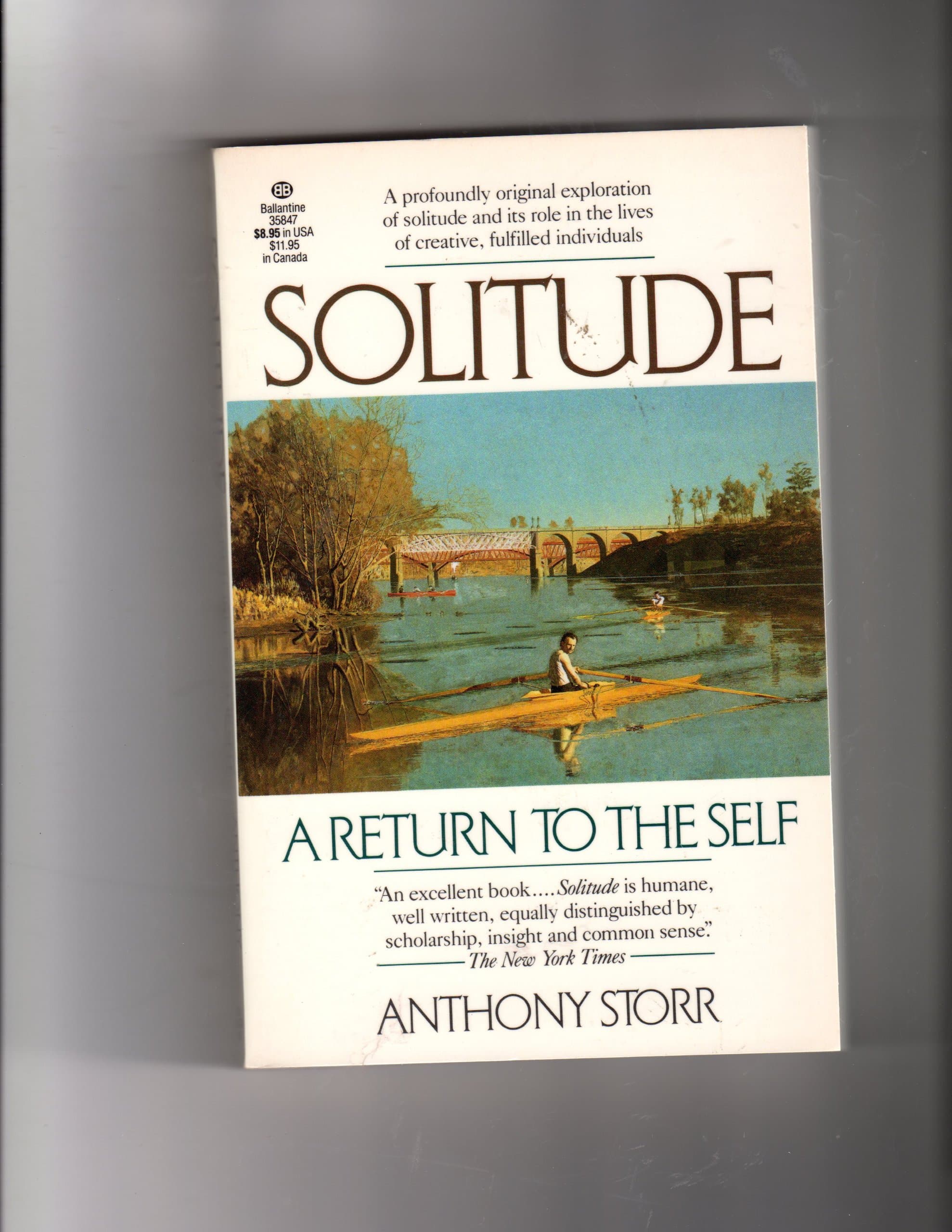 Solitude: A Return to the Self Storr, Anthony by null