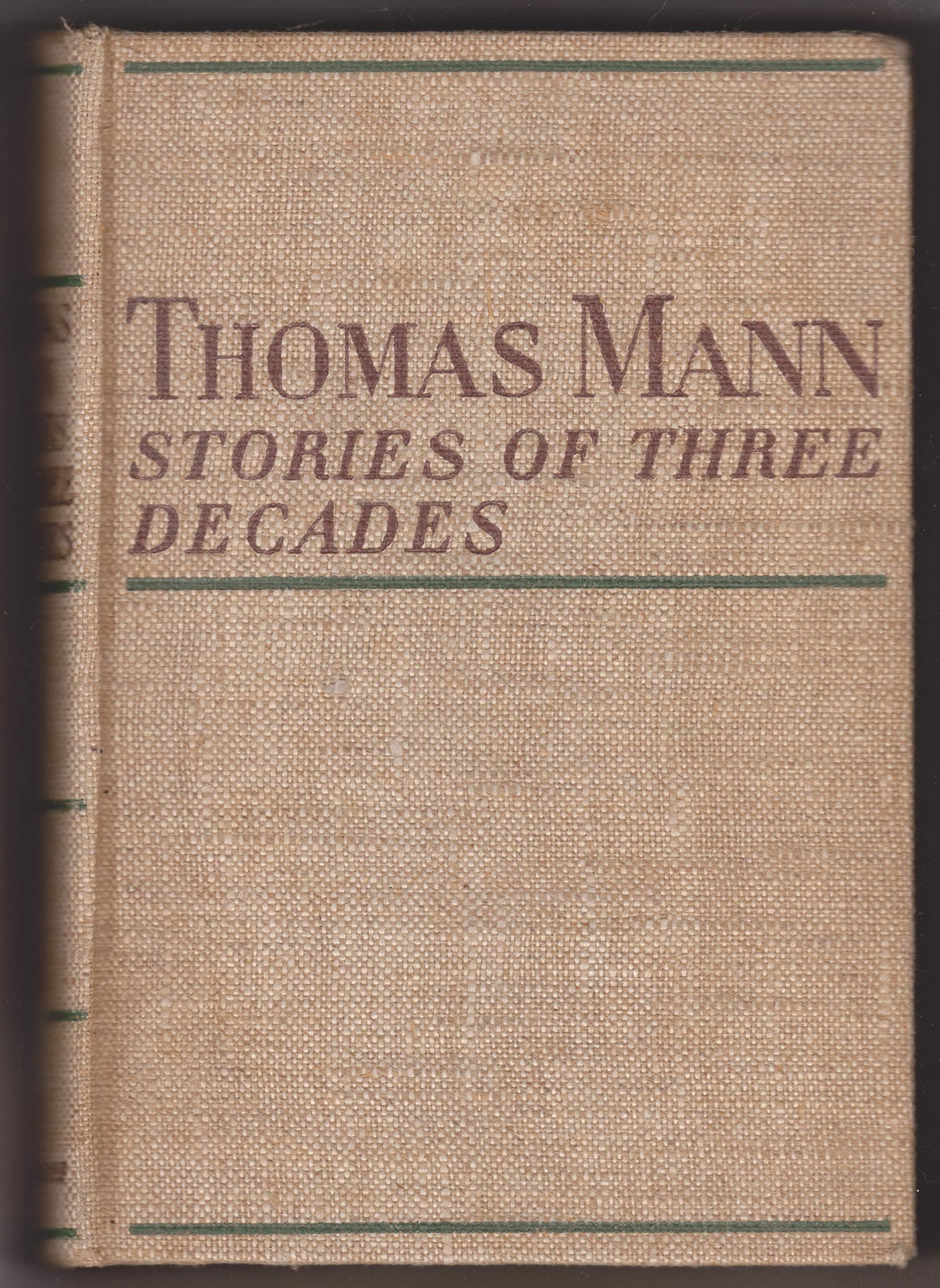 Stories of three decades; Mann, Thomas by null