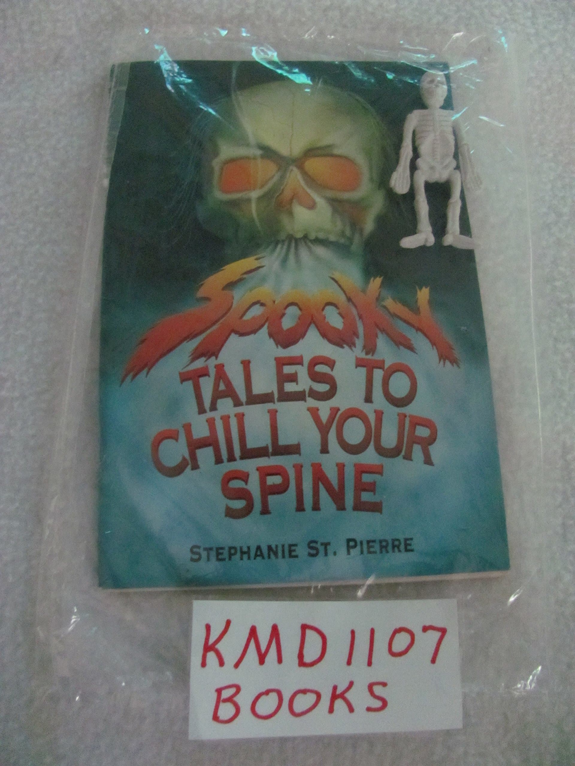 Spooky tales to chill your spine St. Pierre, Stephanie by null