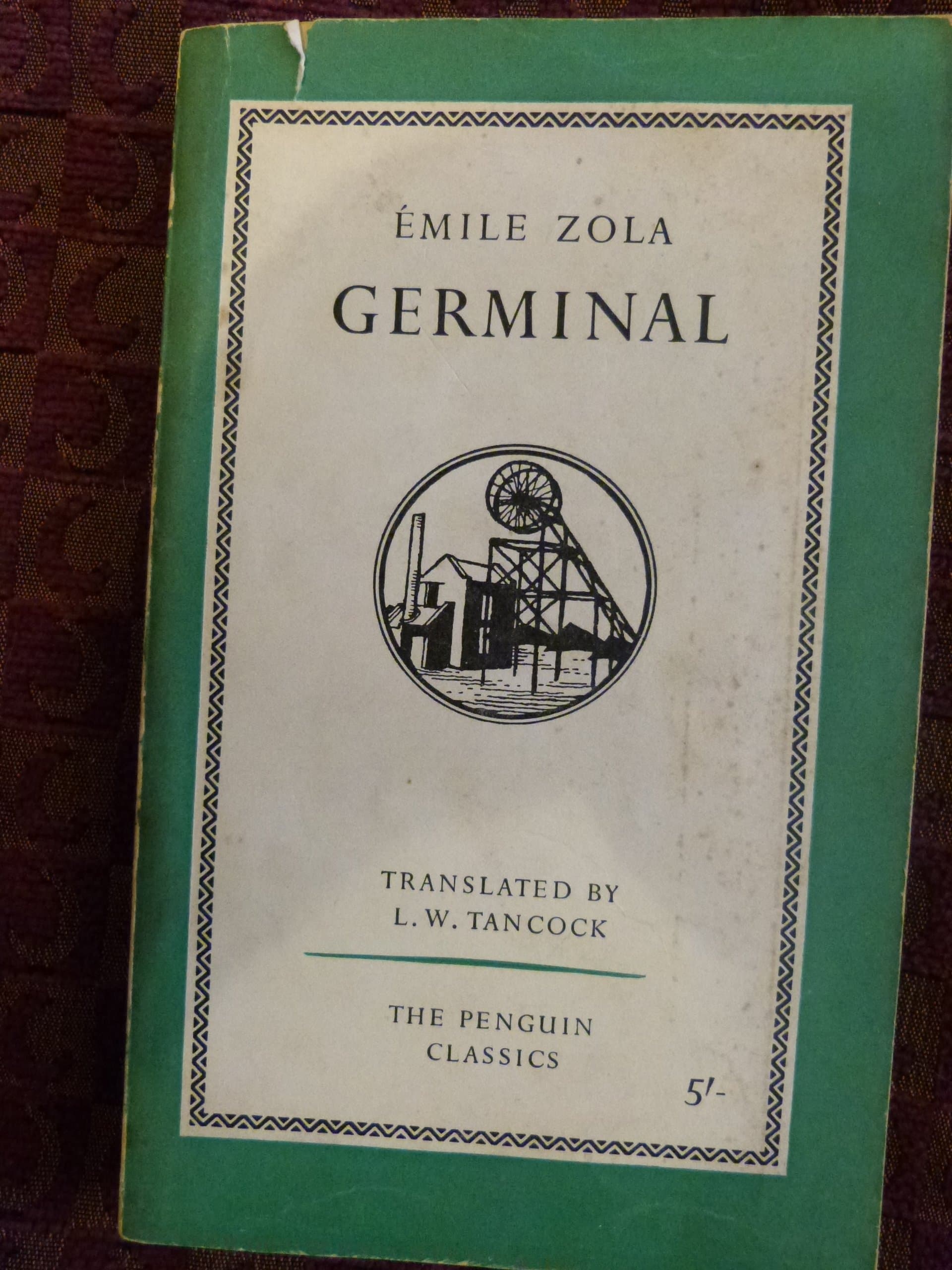 Germinal Zola, Emile and Tancock, Leonard by null
