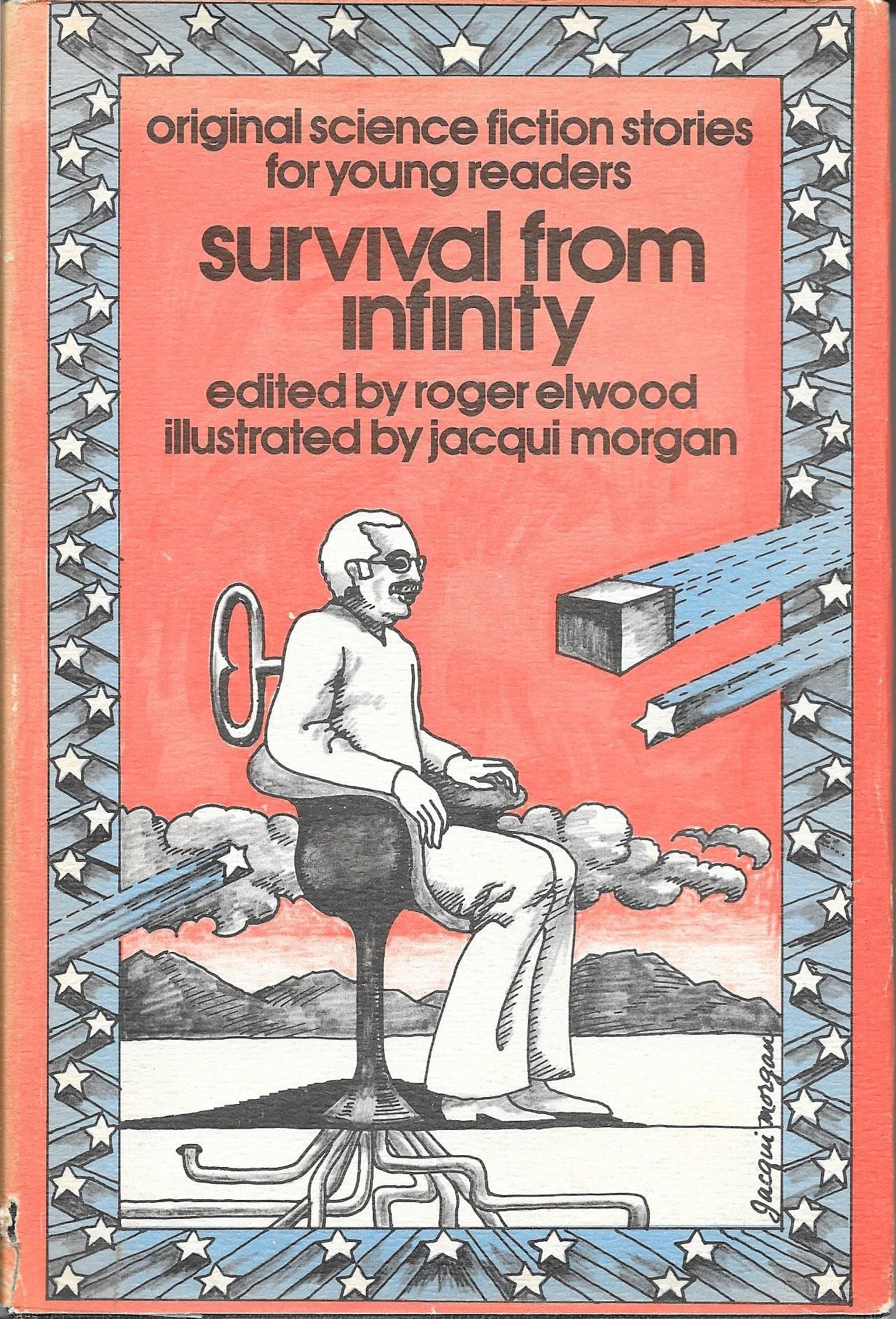 Survival from Infinity - Original Science Fiction Stories for Young Readers Roger Elwood by null