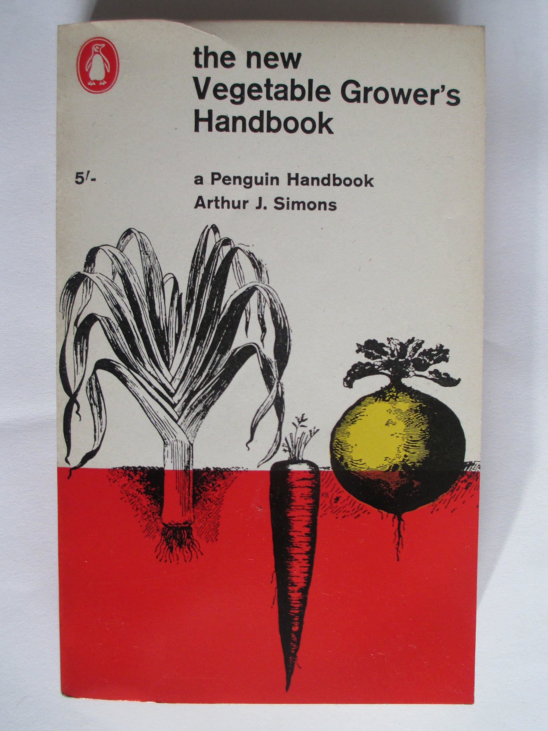 The new vegetable grower's handbook (Penguin handbooks) Simons, Arthur John by null