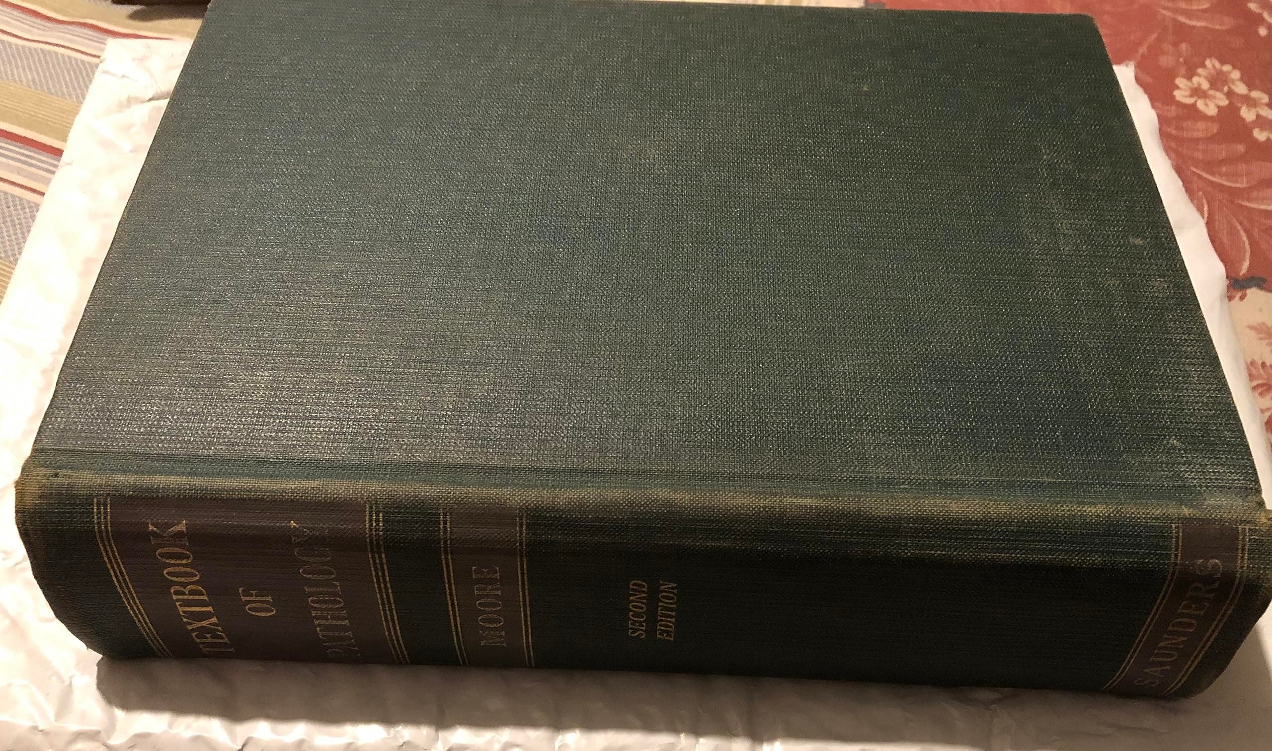 A textbook of pathology;: Pathologic anatomy in its relation to the causes, pathogenesis, and clinical manifestations of disease, Moore, Robert A by null