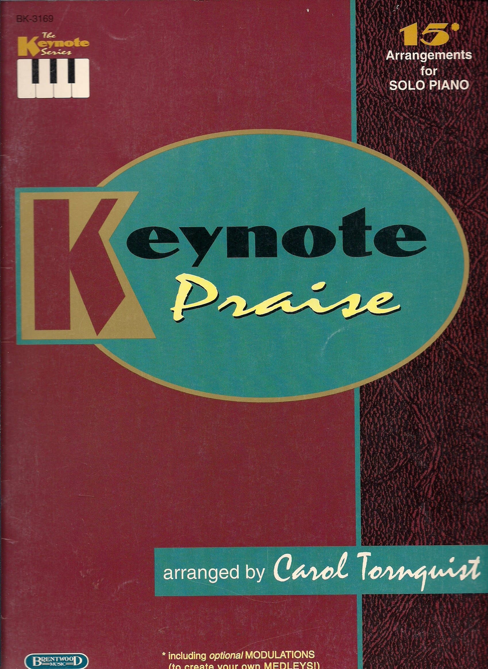 Keynote Praise: Keyboard Book Tornquist, Carol by null