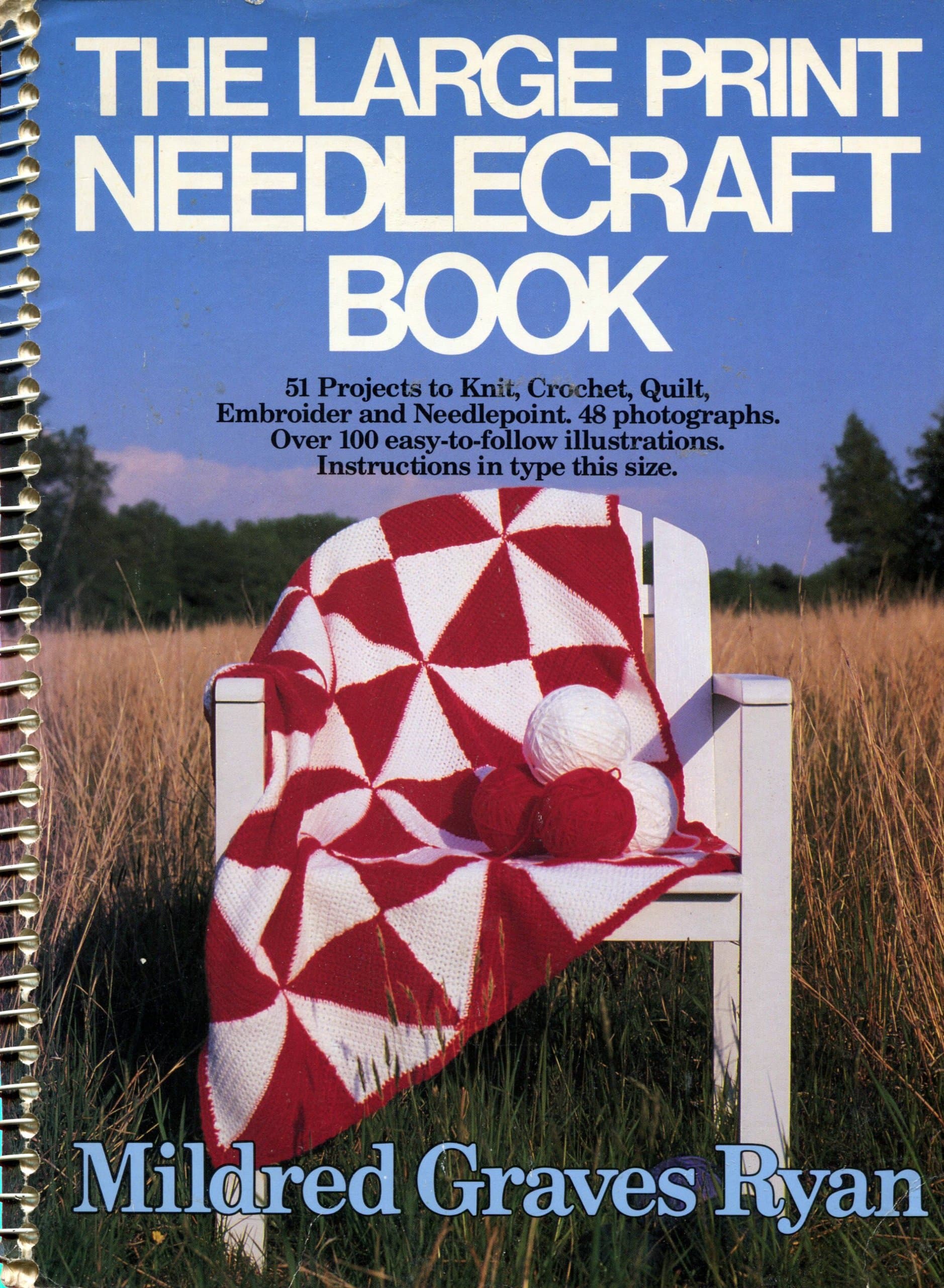 The Large Print Needlecraft Book Mildred Graves Ryan by null