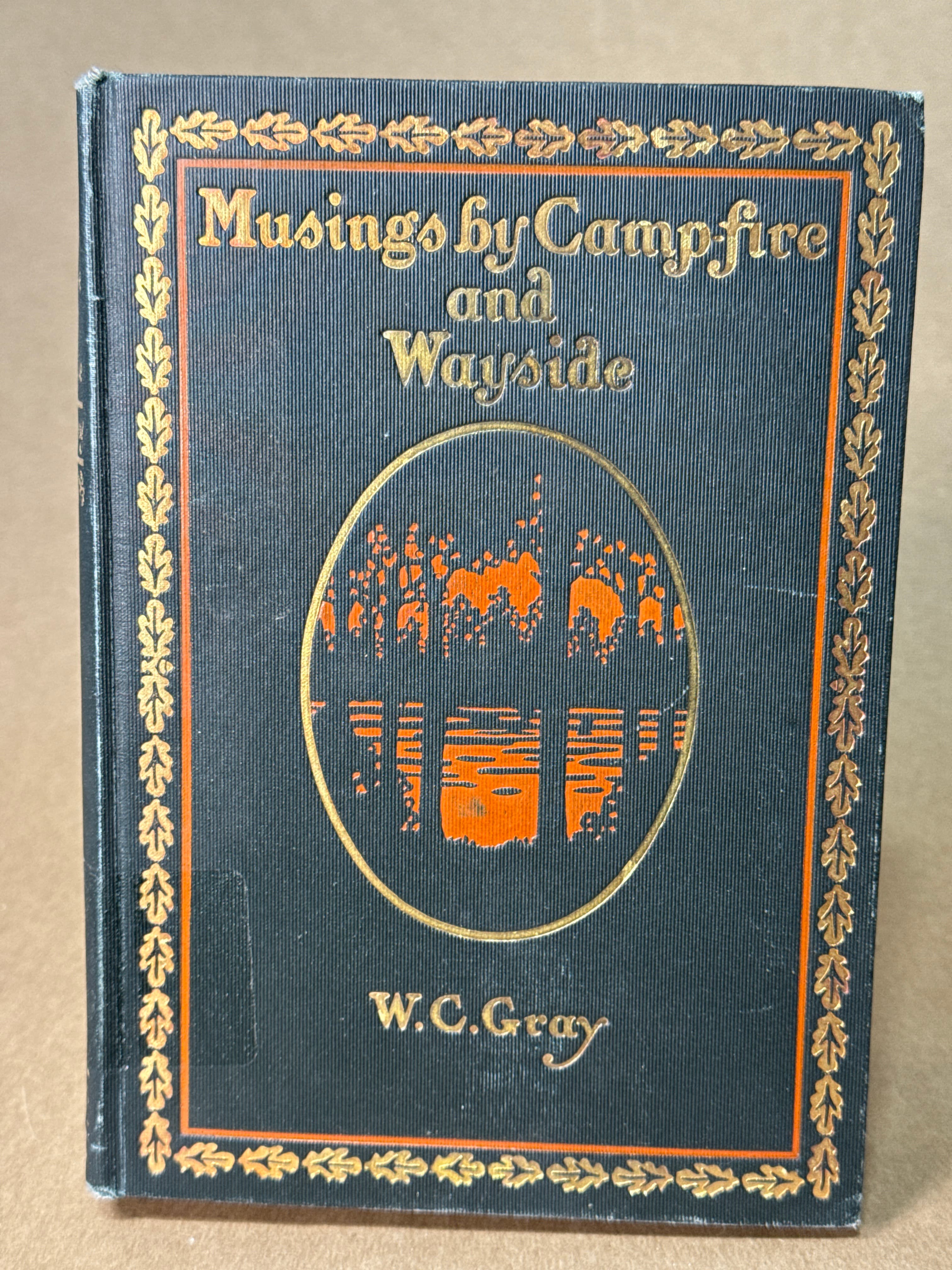 Musings by Camp-fire and Wayside by William Cunningham Gray - front cover