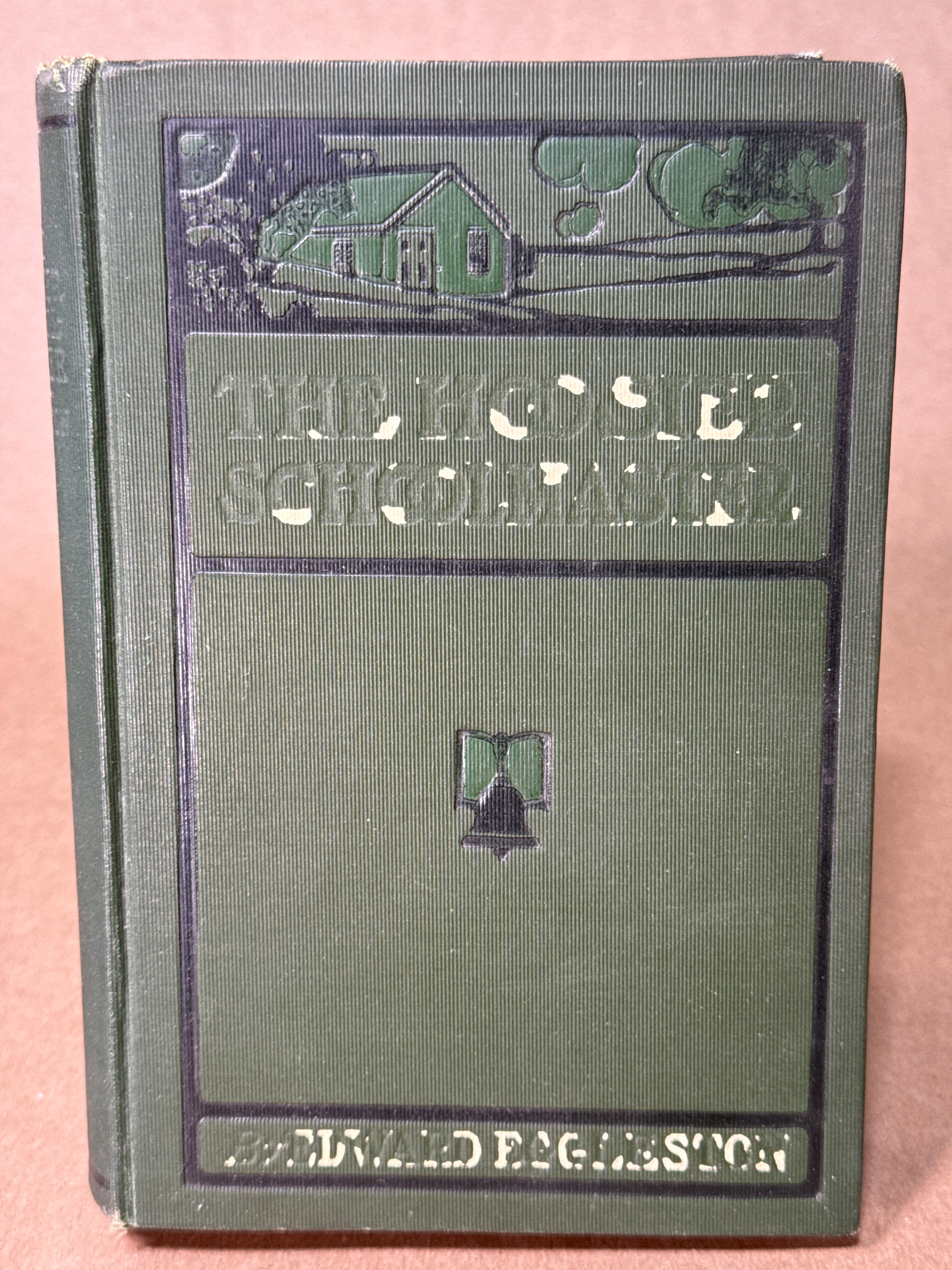 The Hoosier Schoolmaster by Edward Eggleston - front cover